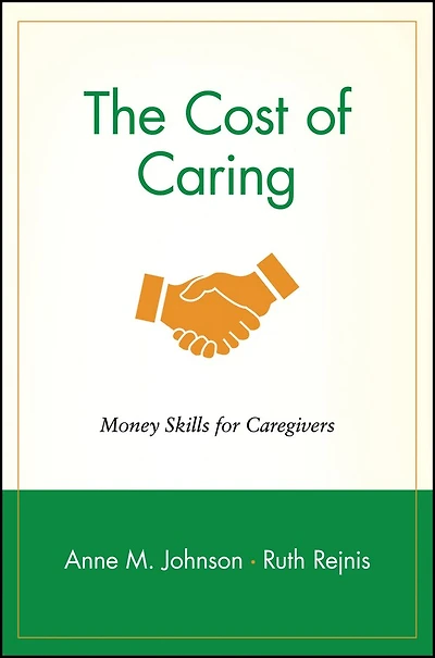 The Cost of Caring: Money Skills for Caregivers