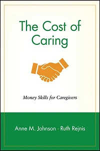 The Cost of Caring: Money Skills for Caregivers