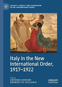 Italy the New International Order, 1917-1922
