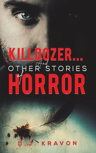 Killdozer... And Other Stories of Horror