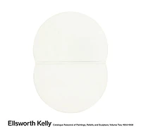 Ellsworth Kelly: Catalogue Raisonné of Paintings, Reliefs, and Sculpture Volume 2: 1954-1958