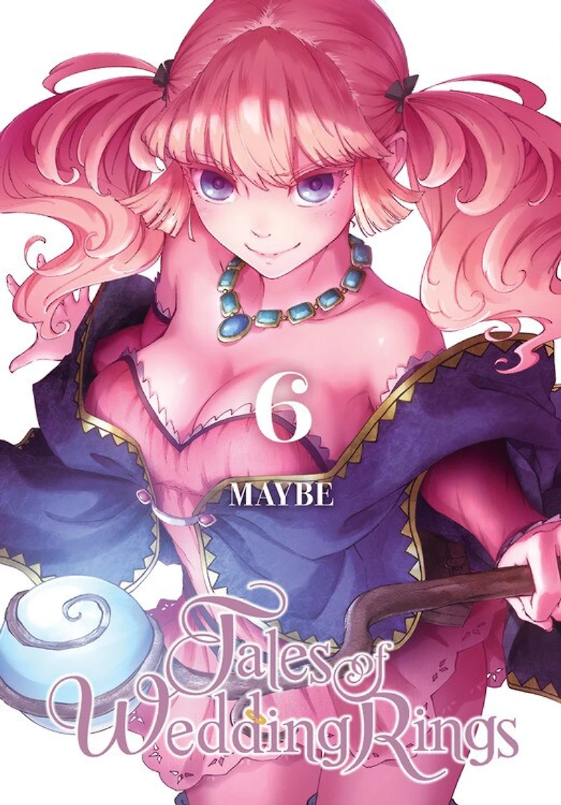 Tales Of Wedding Rings, Vol. 6