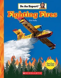 Fighting Fires (be An Expert!)