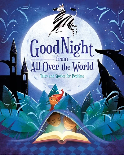Good Night from All Over the World: Tales and Stories for Bedtime