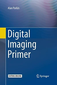 Digital Imaging Primer