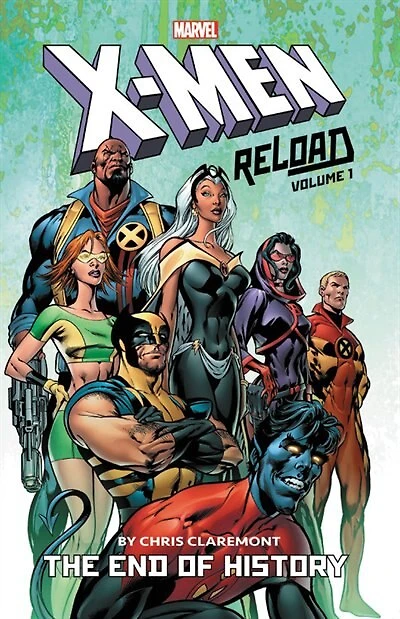 X-men: Reload By Chris Claremont Vol. 1: The End Of History