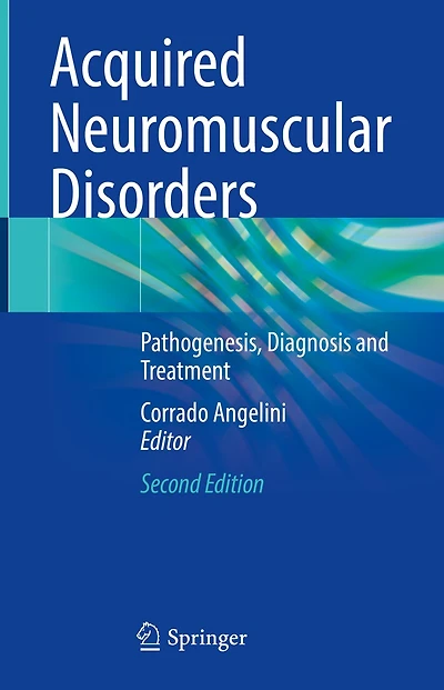 Acquired Neuromuscular Disorders: Pathogenesis