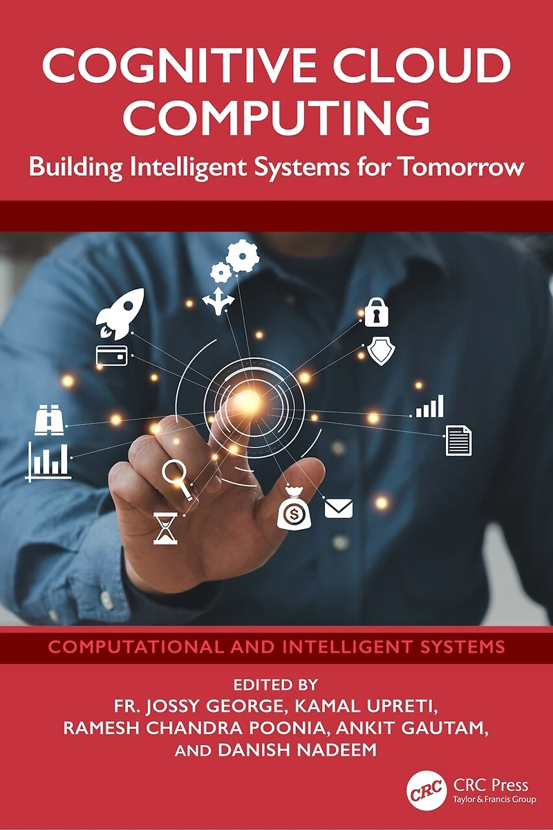 Cognitive Cloud Computing: Building Intelligent Systems for Tomorrow