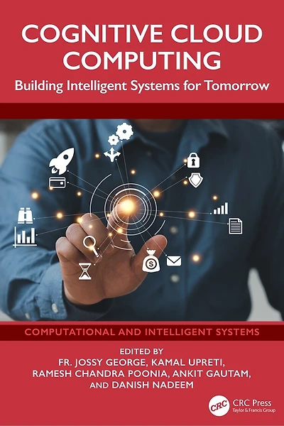 Cognitive Cloud Computing: Building Intelligent Systems for Tomorrow