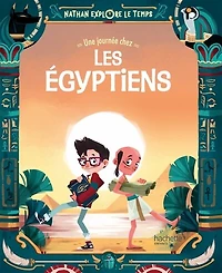 Une journée chez les Egyptiens