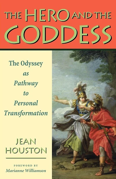 The Hero and Goddess: Odyssey as Pathway to Personal Transformation