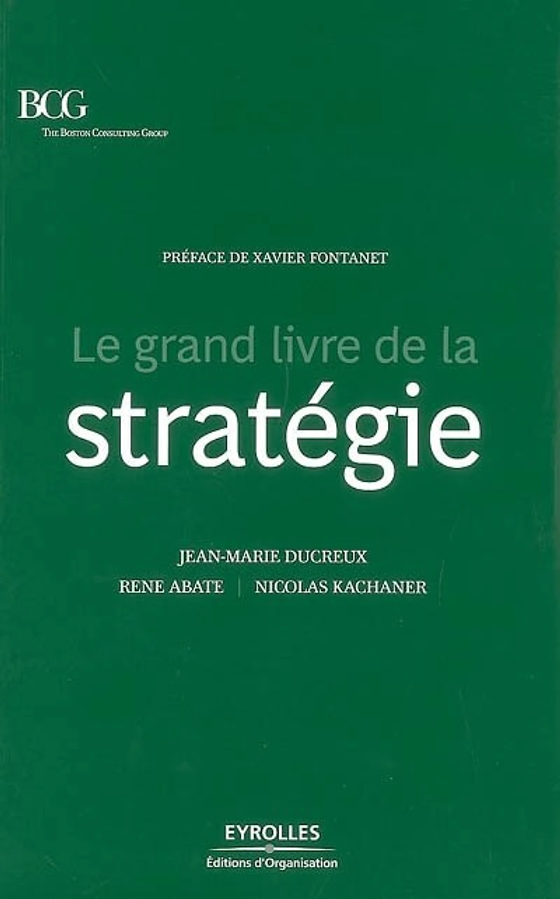 Le grand livre de la stratégie
