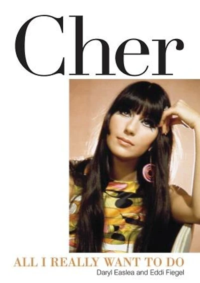 Cher: All I Really Want To Do