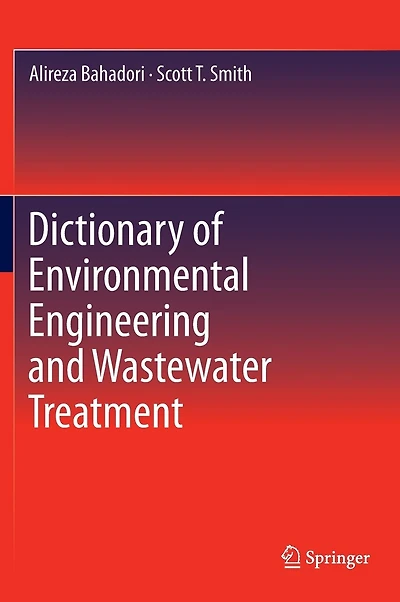 Dictionary Of Environmental Engineering And Wastewater Treatment
