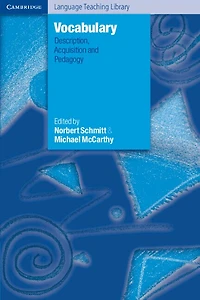 Vocabulary: Description, Acquisition And Pedagogy