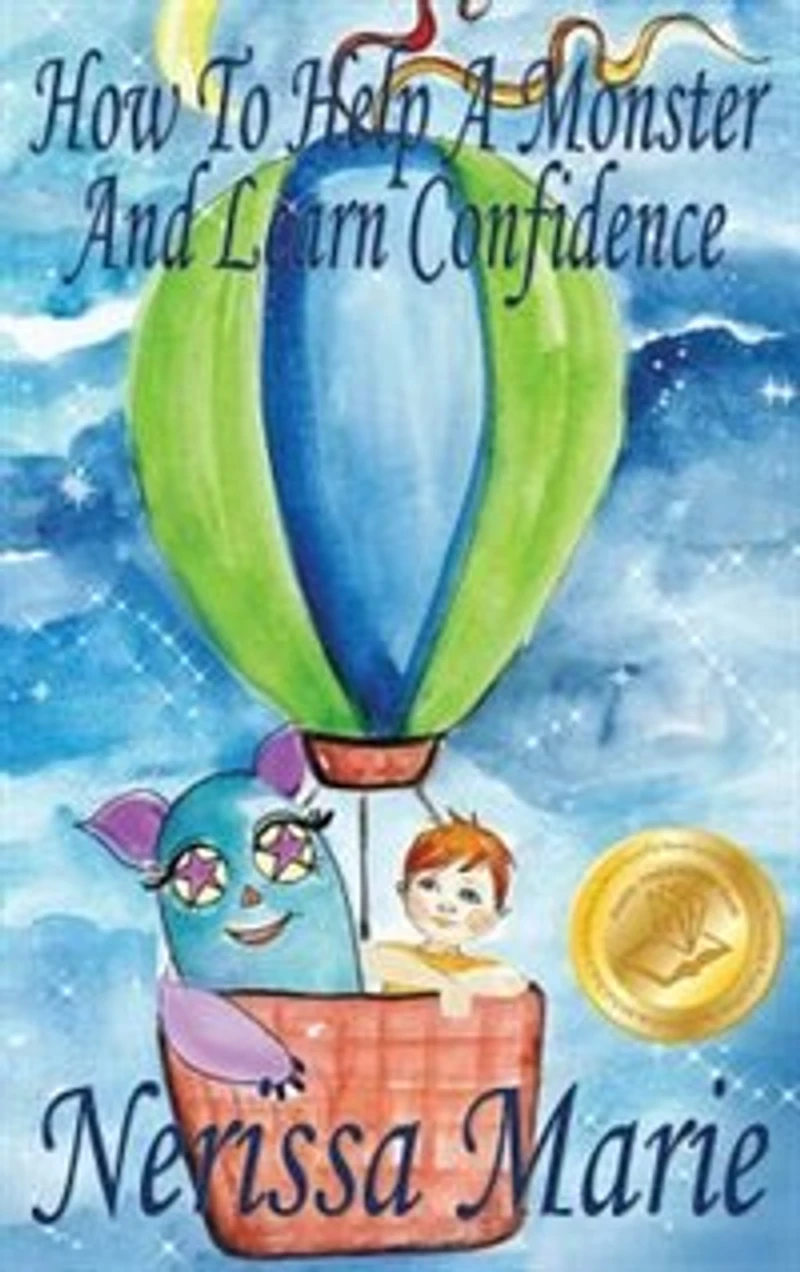 How to Help a Monster and Learn Confidence (Bedtime story about Boy his Learning Self Confidence, Picture Books, Preschool Kids Ages 2-8, Baby Book, Books for Kids)