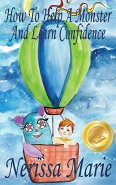 How to Help a Monster and Learn Confidence (Bedtime story about Boy his Learning Self Confidence, Picture Books, Preschool Kids Ages 2-8, Baby Book, Books for Kids)