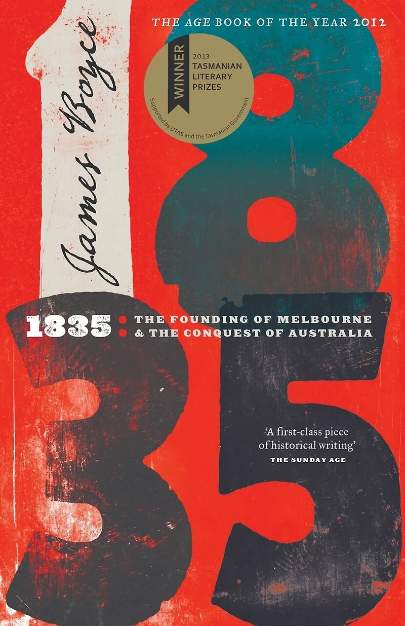1835: the Founding of Melbourne & Conquest Australia