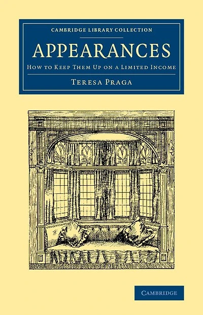 Appearances: How To Keep Them Up On A Limited Income