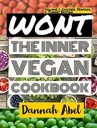 WONT: The Inner Vegan Cookbook