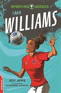 Edge - Sporting Heroes: Fara Williams