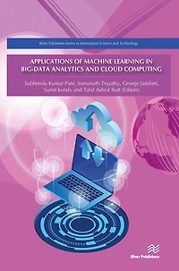 Applications of Machine Learning Big-Data Analytics and Cloud Computing