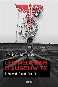 Les médecins d'Auschwitz