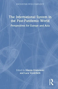 the International System Post-Pandemic World: Perspectives for Europe and Asia