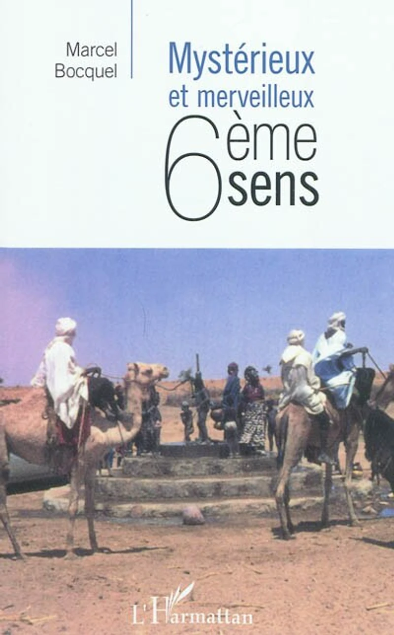 Mystérieux et merveilleux 6emesens