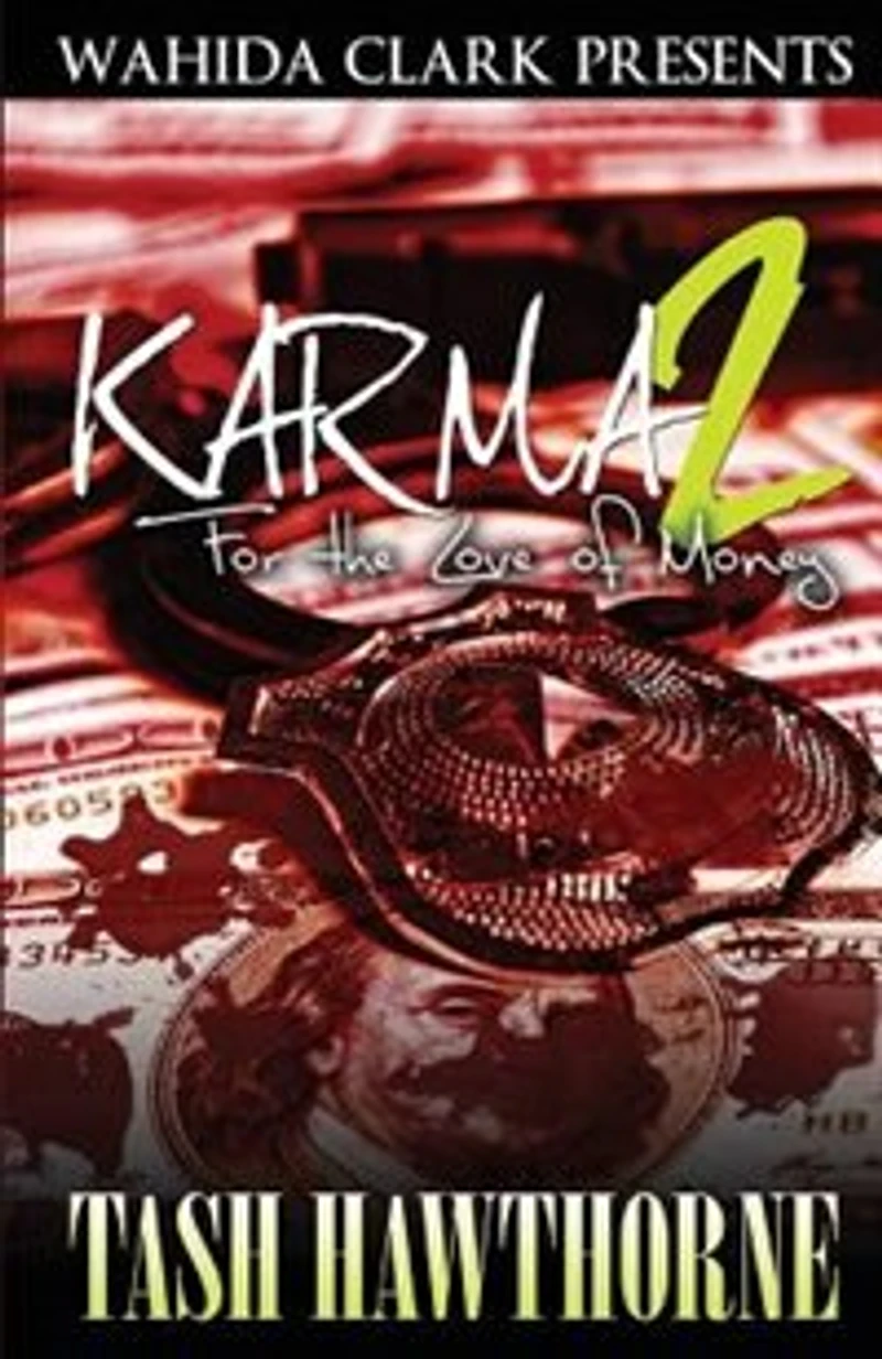 Karma 2: For the Love of Money