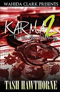 Karma 2: For the Love of Money