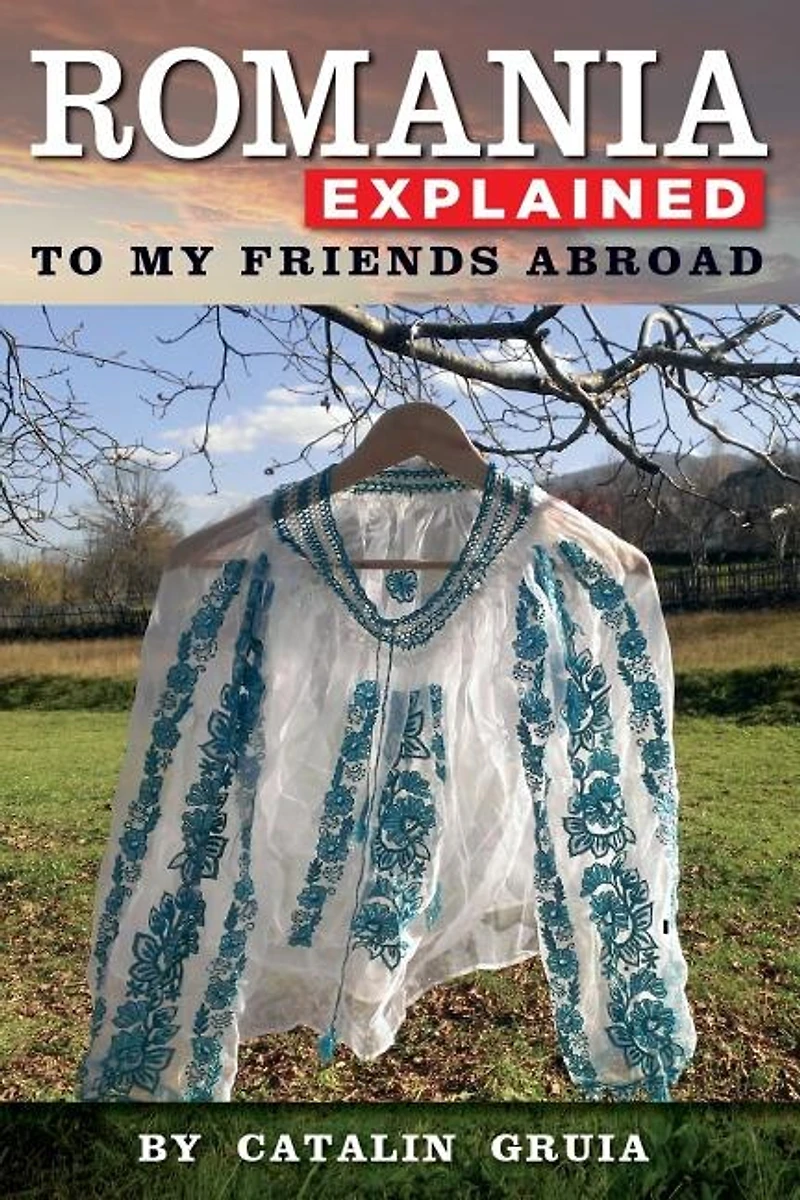 Romania Explained To My Friends Abroad: Take Away Romania