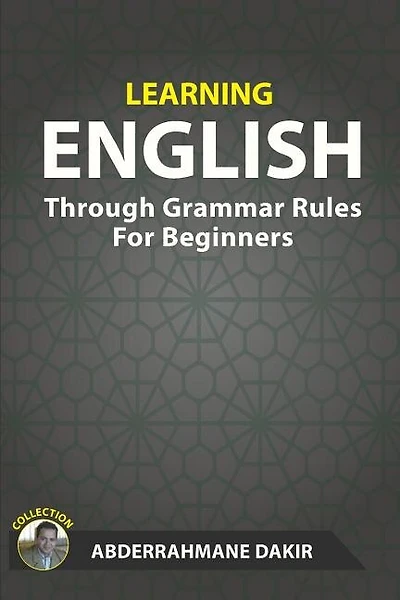Learning English Through Grammar Rules For Beginners