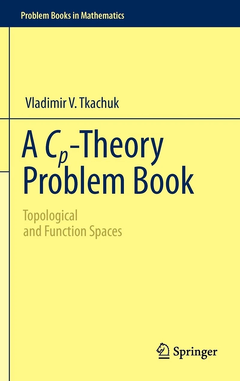 A Cp-Theory Problem Book: Topological and Function Spaces