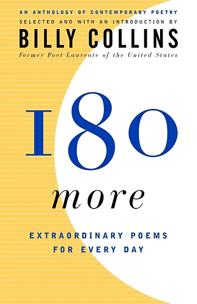 180 More: Extraordinary Poems For Every Day