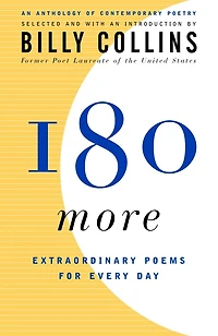 180 More: Extraordinary Poems For Every Day