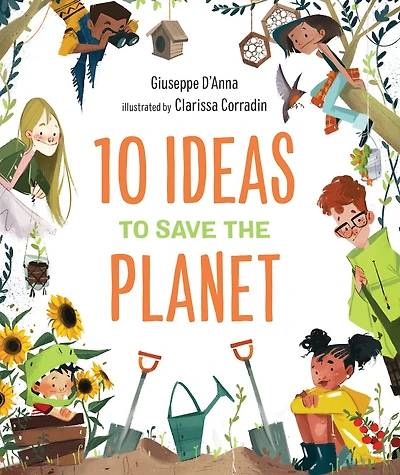10 Ideas To Save The Planet