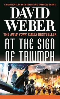 At The Sign Of Triumph: A Novel Safehold Series (#9)