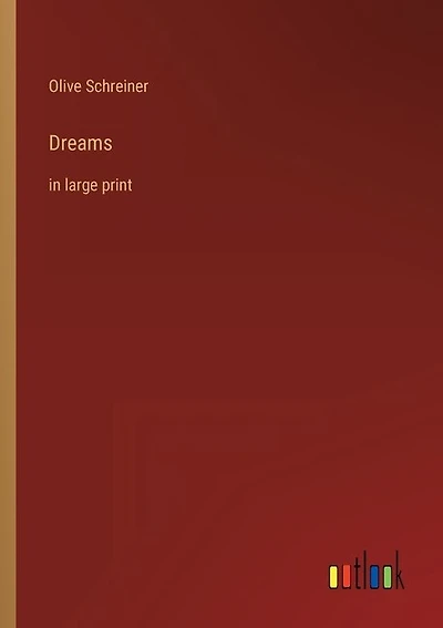 Dreams: in large print