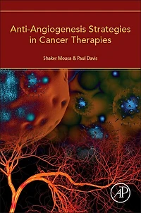 Anti-Angiogenesis Strategies Cancer Therapies