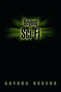 Beyond Sci-Fi
