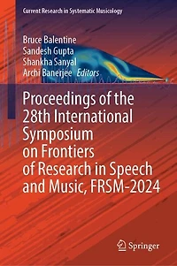 Proceedings of the 28th International Symposium on Frontiers Research Speech and Music, FRSM-2024