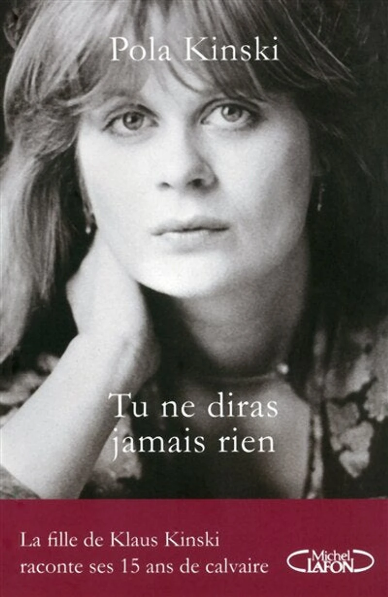 Tu ne diras jamais rien: La fille de Klaus Kinski raconte ses 15 ans calvaire