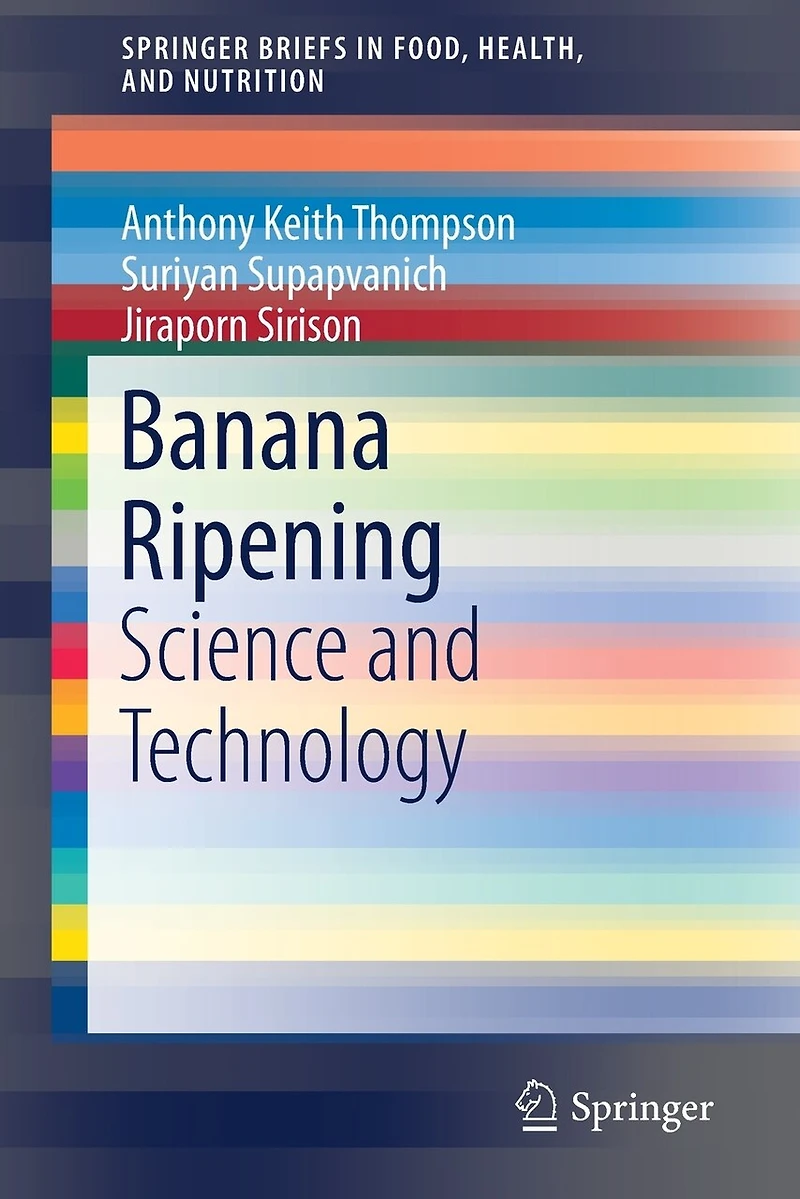 Banana Ripening: Science And Technology
