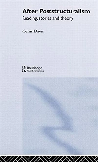 After Poststructuralism: Reading, Stories, Theory