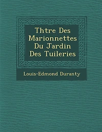 Th��tre Des Marionnettes Du Jardin Des Tuileries