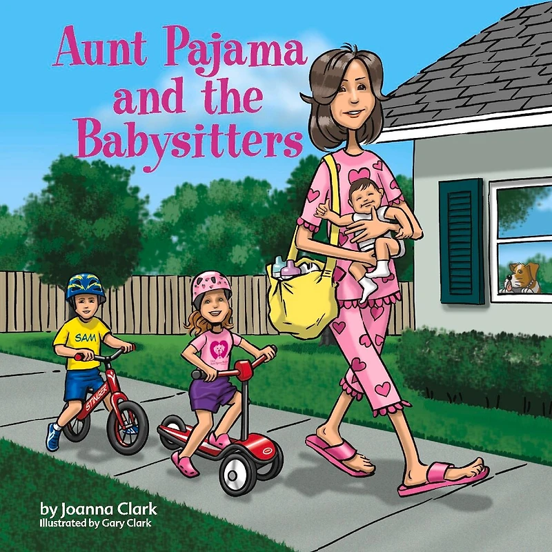 Aunt Pajama and the Babysitters