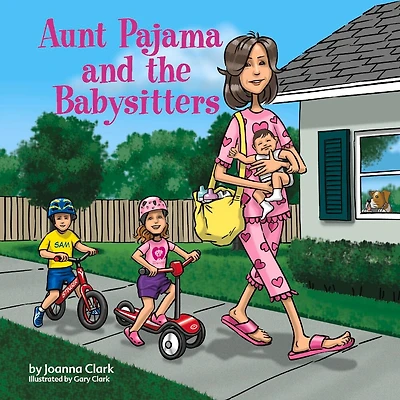 Aunt Pajama and the Babysitters