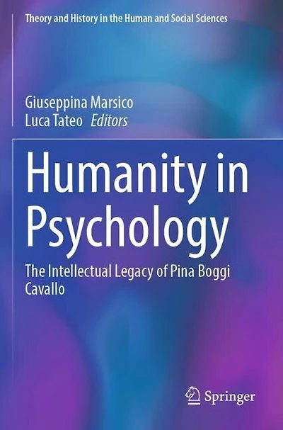 Humanity in Psychology: The Intellectual Legacy of Pina Boggi Cavallo