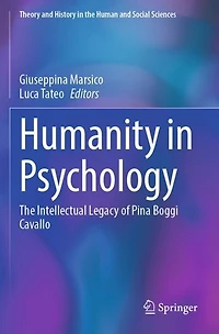 Humanity in Psychology: The Intellectual Legacy of Pina Boggi Cavallo